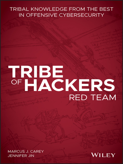 Title details for Tribe of Hackers Red Team by Marcus J. Carey - Available